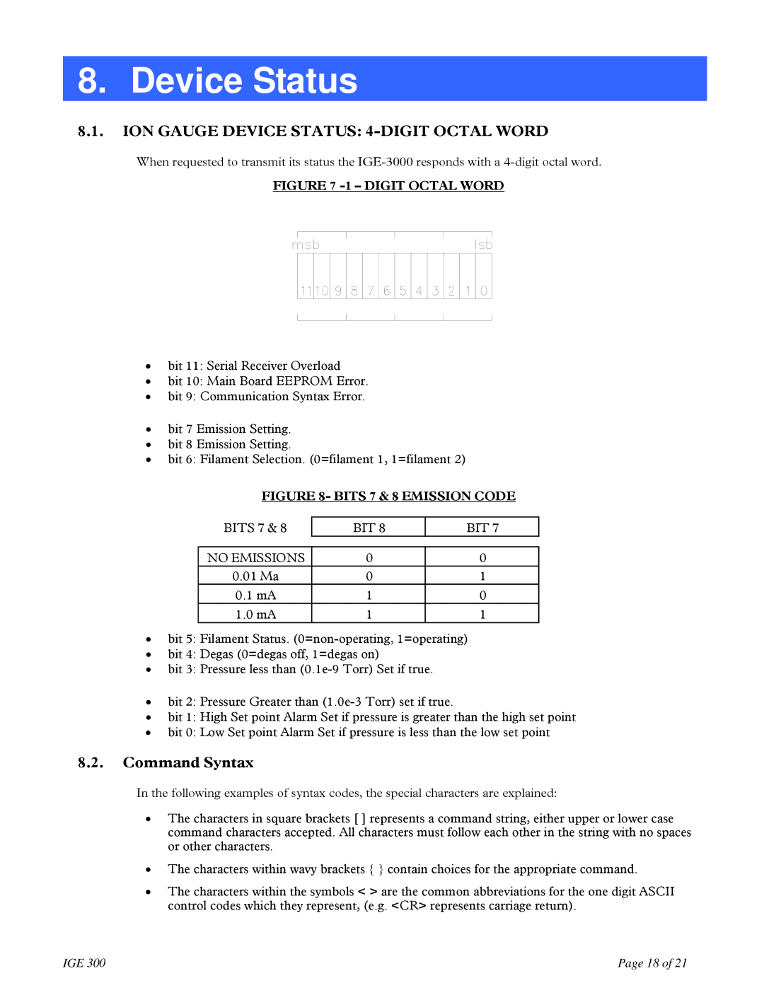 Teledyne IGE 3000 instruction manual ION Gauge Device Status 4-DIGIT Octal Word, Command Syntax 