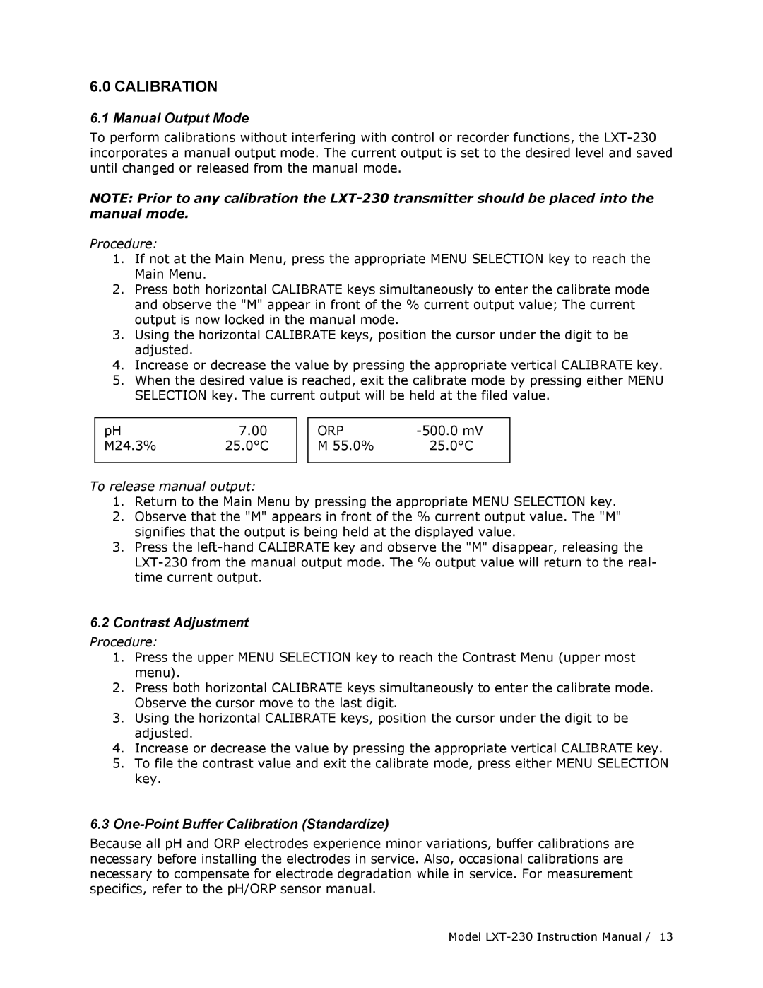 Teledyne LXT-230 manual Manual Output Mode, Contrast Adjustment, One-Point Buffer Calibration Standardize 