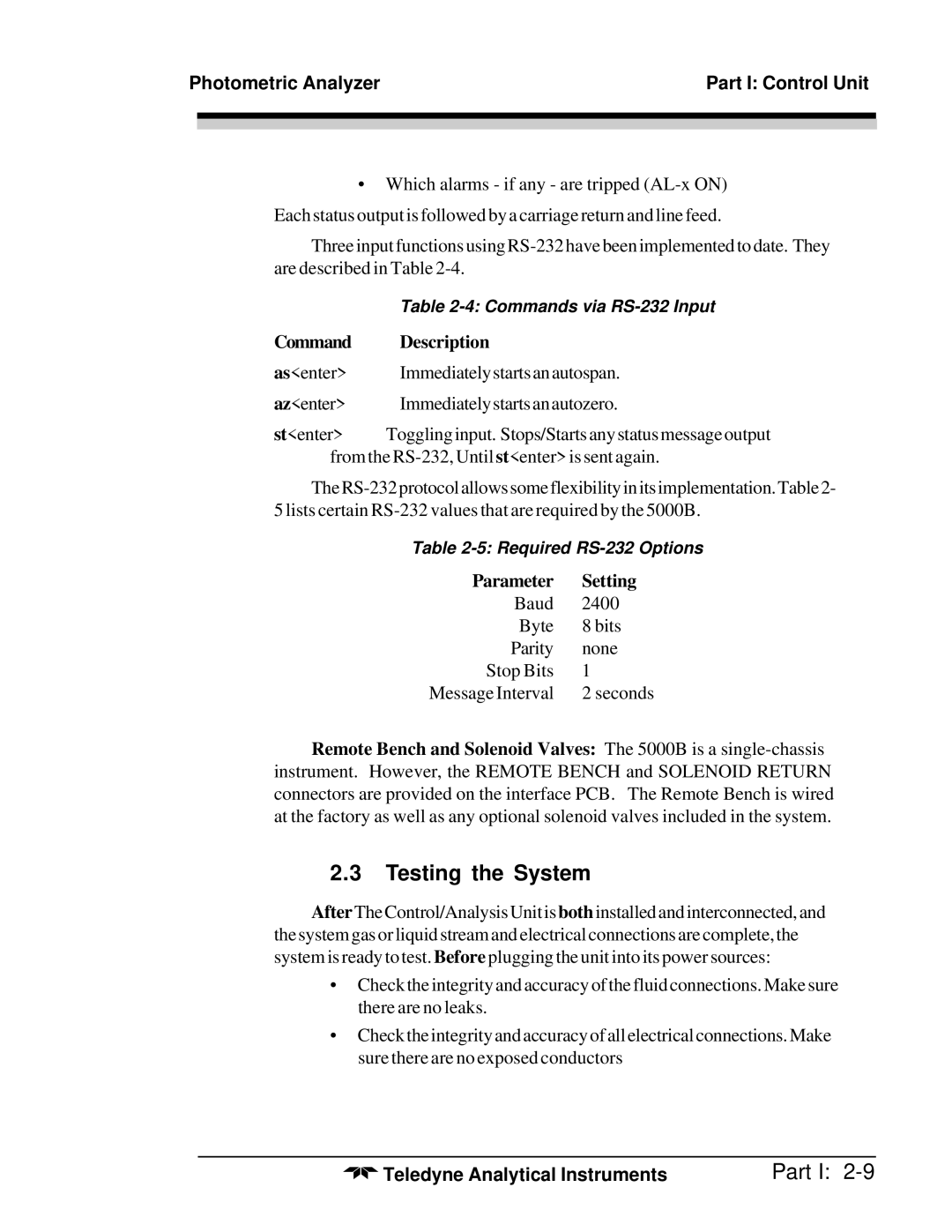 Teledyne M5000B operating instructions Testing the System, Command Description, Parameter Setting 