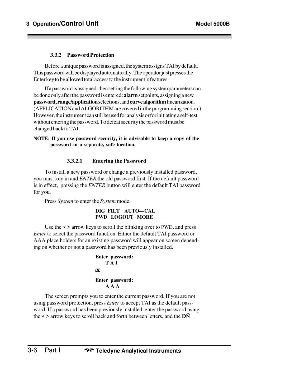 Teledyne M5000B operating instructions PasswordProtection, Entering the Password 