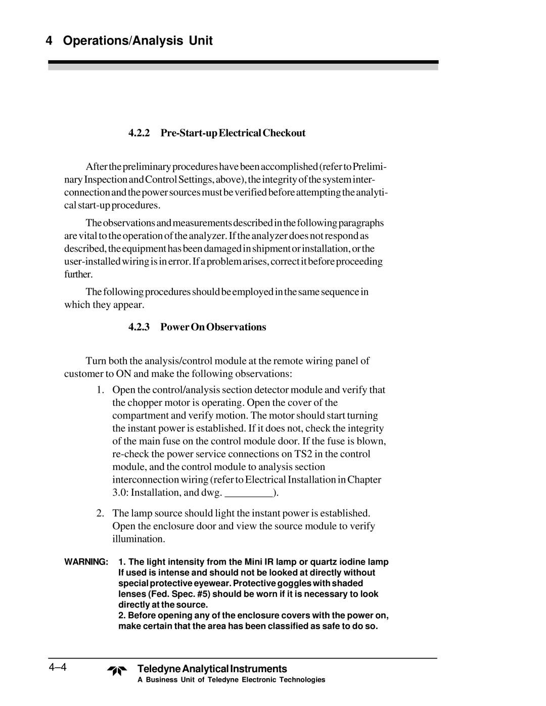 Teledyne M5000B operating instructions Pre-Start-upElectricalCheckout, Power On Observations 