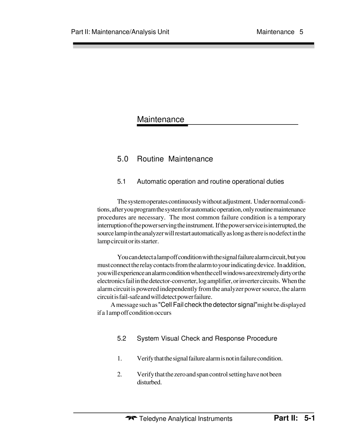 Teledyne M5000B Routine Maintenance, Part II Maintenance/Analysis Unit, Automatic operation and routine operational duties 