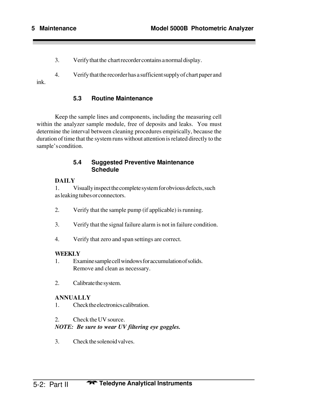 Teledyne M5000B operating instructions Suggested Preventive Maintenance Schedule, Daily 