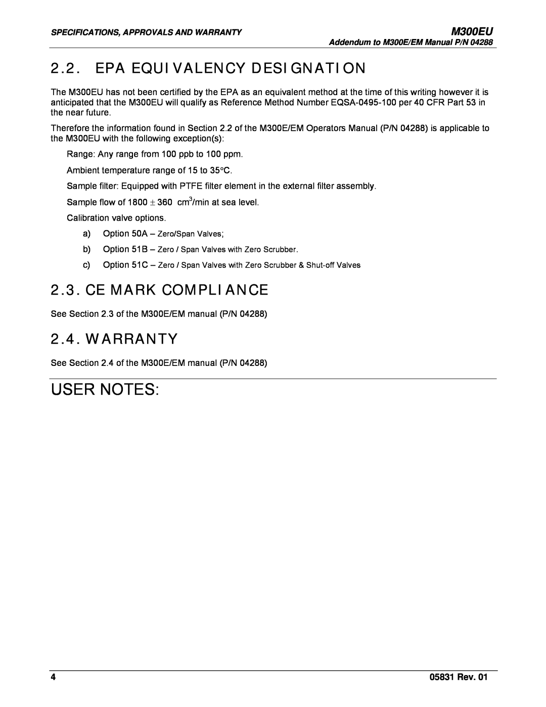 Teledyne Model 300EU manual Epa Equivalency Designation, Ce Mark Compliance, Warranty, User Notes, M300EU, 05831 Rev 