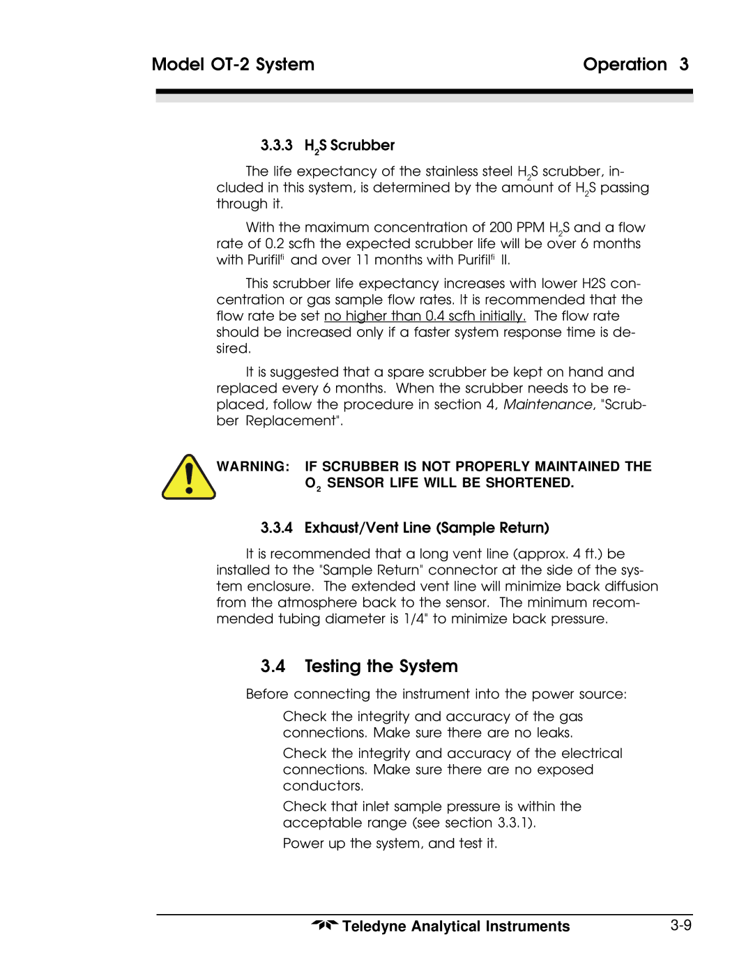 Teledyne OT-2 operating instructions Testing the System, 3 H2S Scrubber 