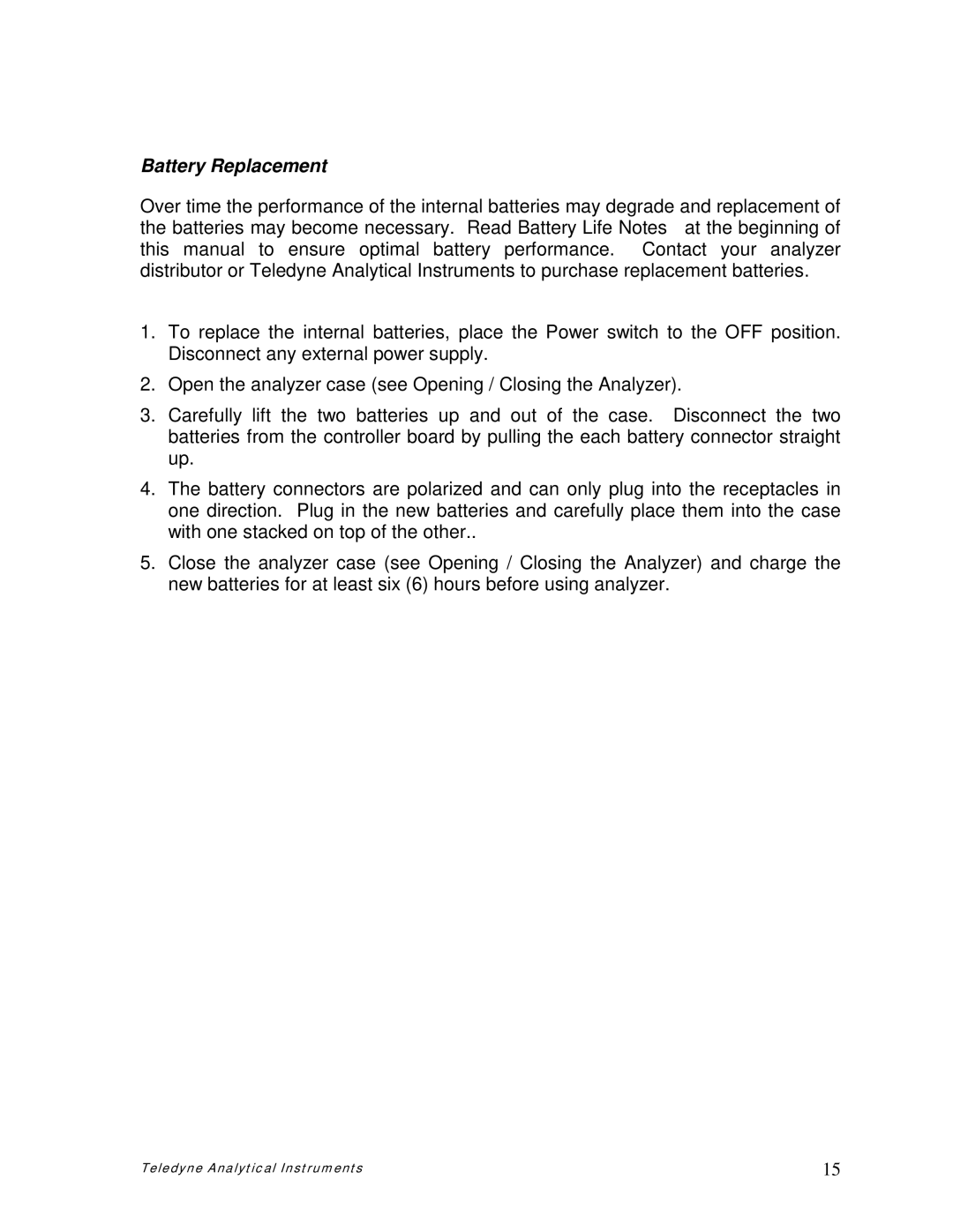 Teledyne pjnmoo385 owner manual Battery Replacement 