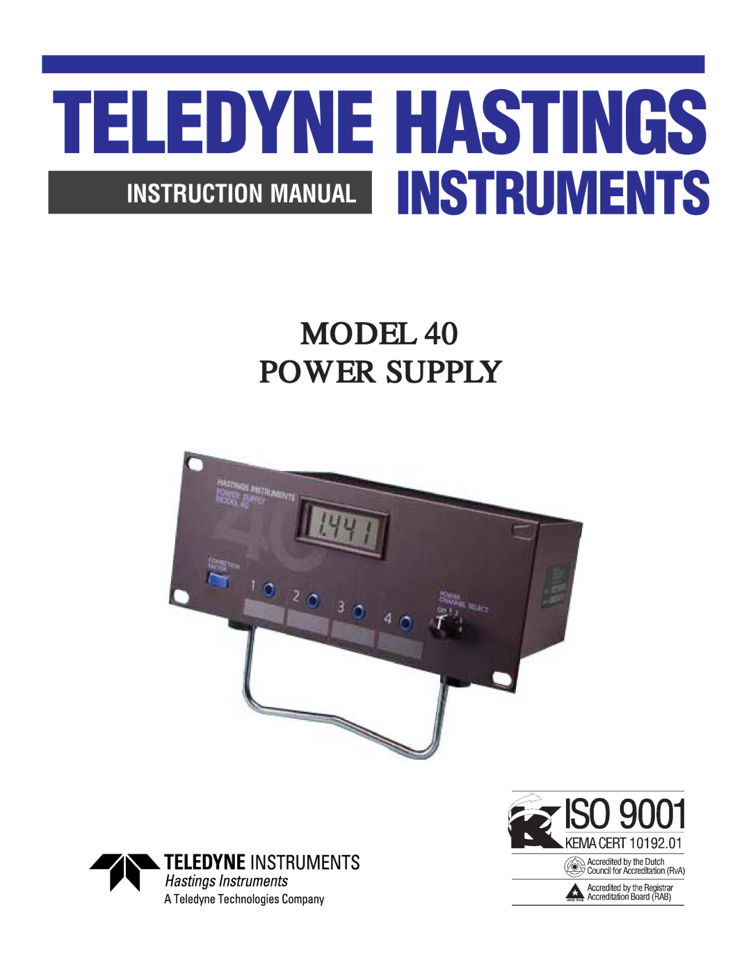 Teledyne 40, Power Supply instruction manual Teledyne Hastings 