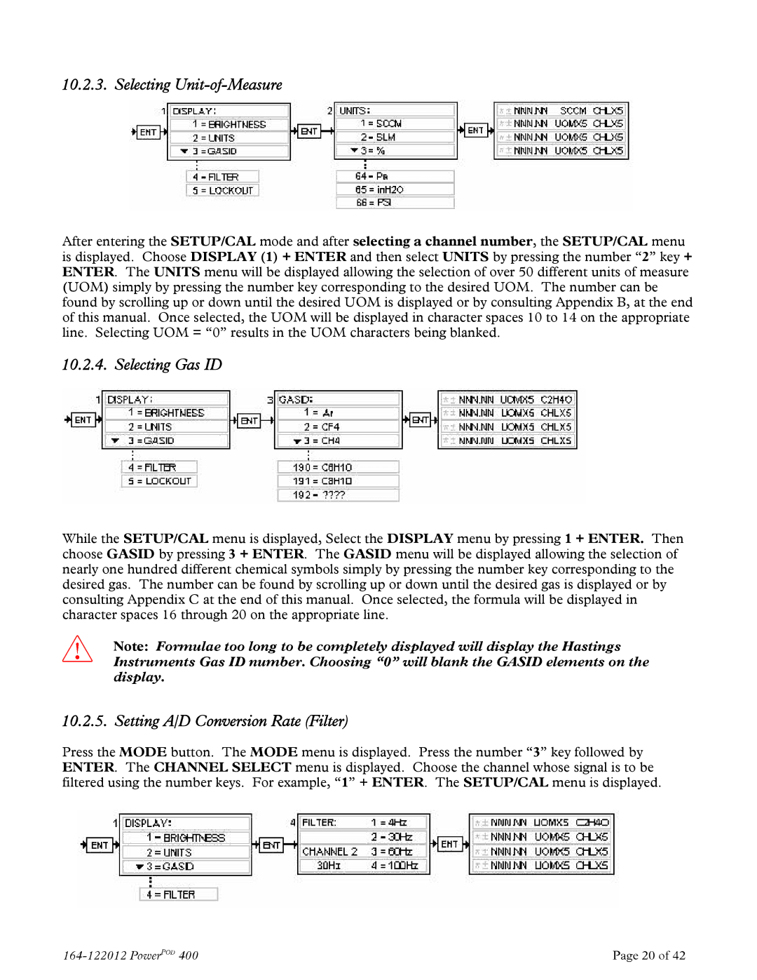 Teledyne powerpod 400 instruction manual Selecting Unit-of-Measure, Selecting Gas ID, Setting A/D Conversion Rate Filter 