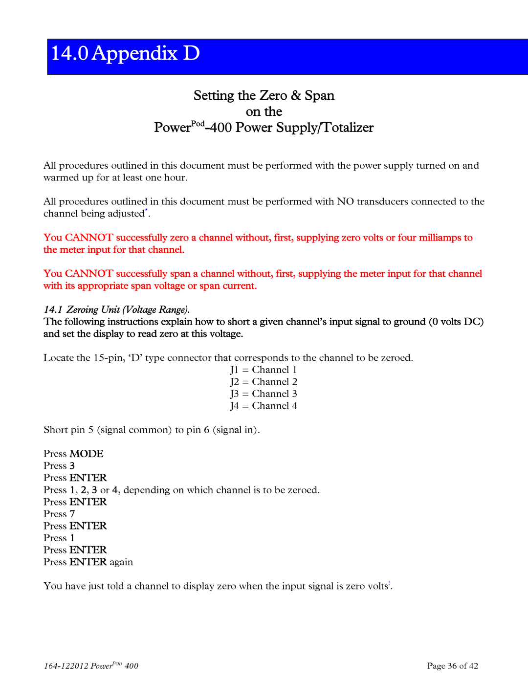 Teledyne powerpod 400 instruction manual Appendix D, Setting the Zero & Span PowerPod-400 Power Supply/Totalizer 