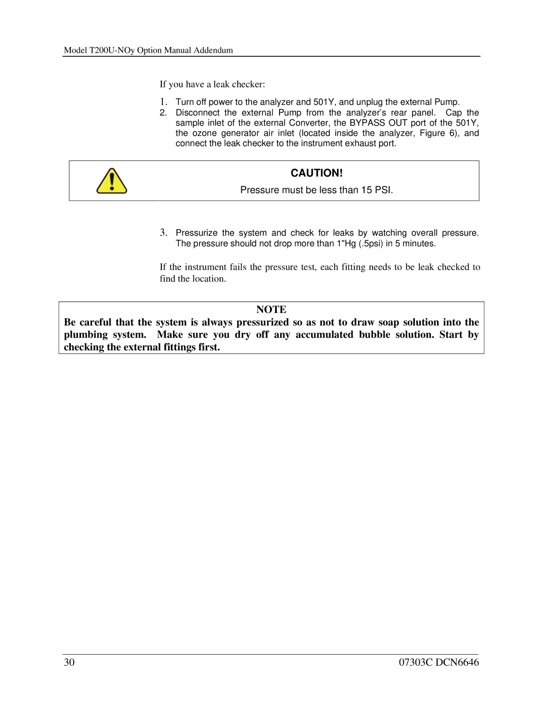 Teledyne T200U-NOy manual Pressure must be less than 15 PSI 