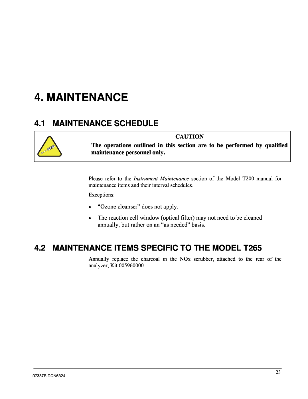 Teledyne manual Maintenance Schedule, 4.2MAINTENANCE ITEMS SPECIFIC TO THE MODEL T265 