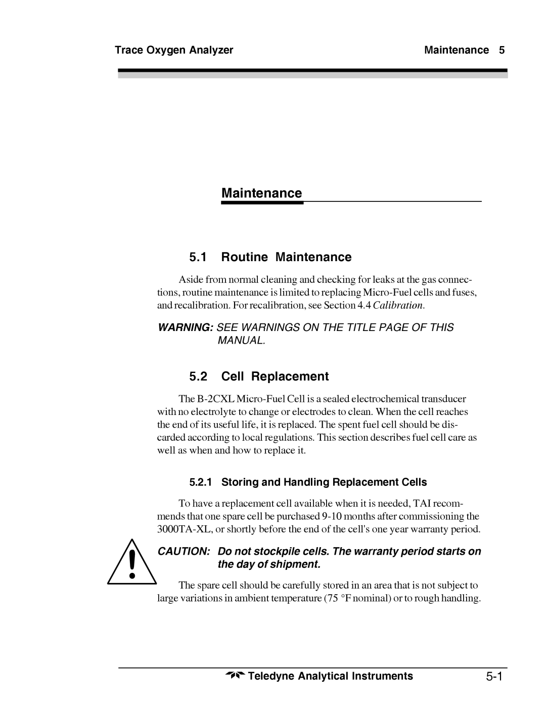 Teledyne 3000TA-XL-EU operating instructions Routine Maintenance, Cell Replacement, Trace Oxygen Analyzer Maintenance 