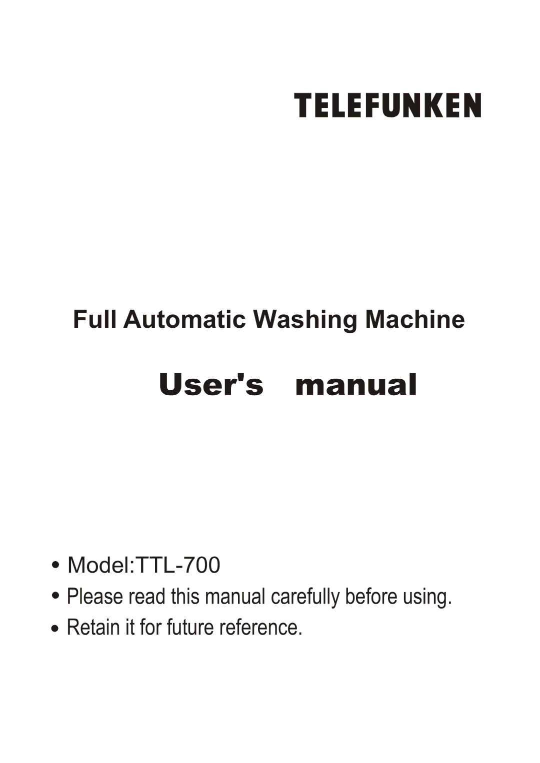 Telefunken TTL-700 manual Full Automatic Washing Machine 