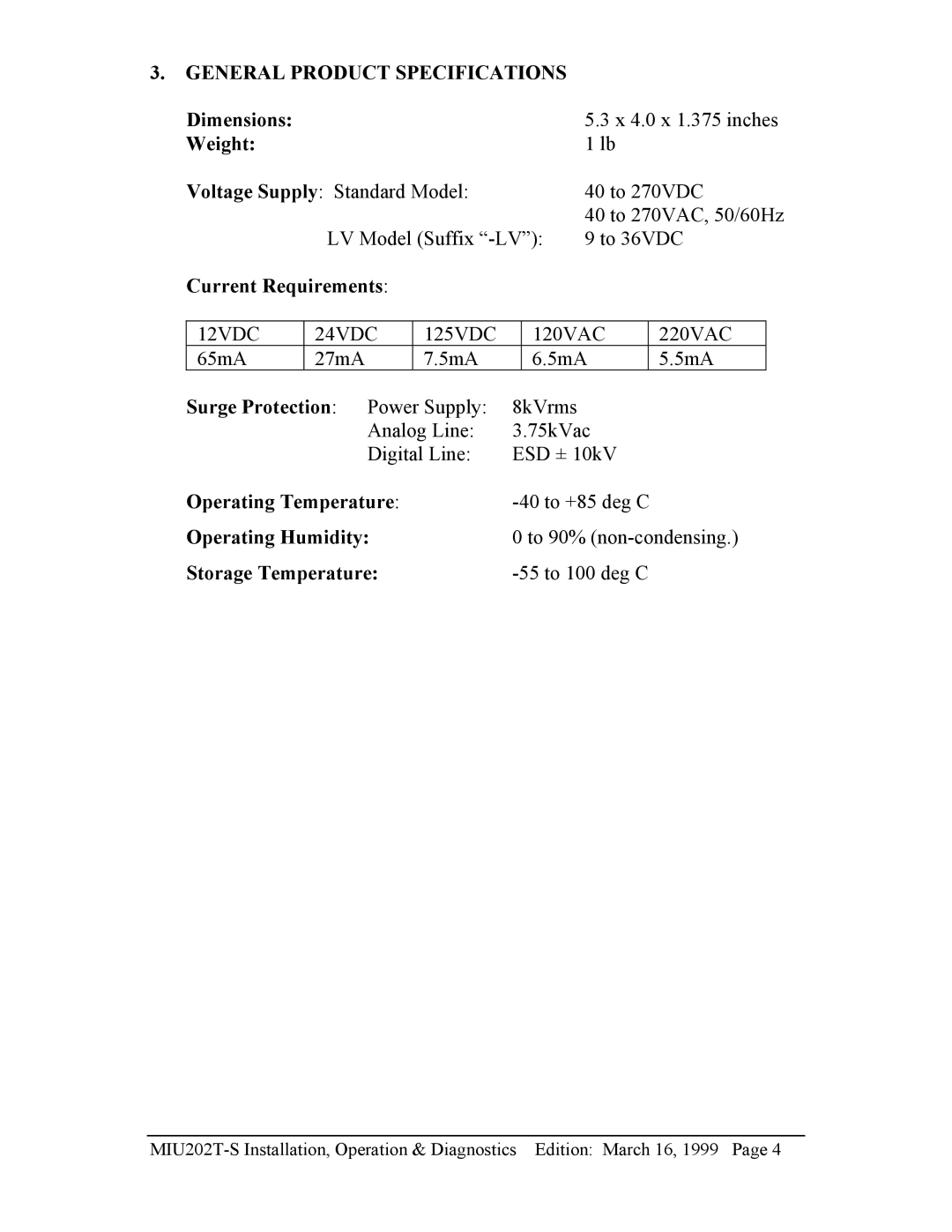 Telenetics 202T-S manual Dimensions, Weight, Current Requirements, Surge Protection Power Supply, Operating Temperature 