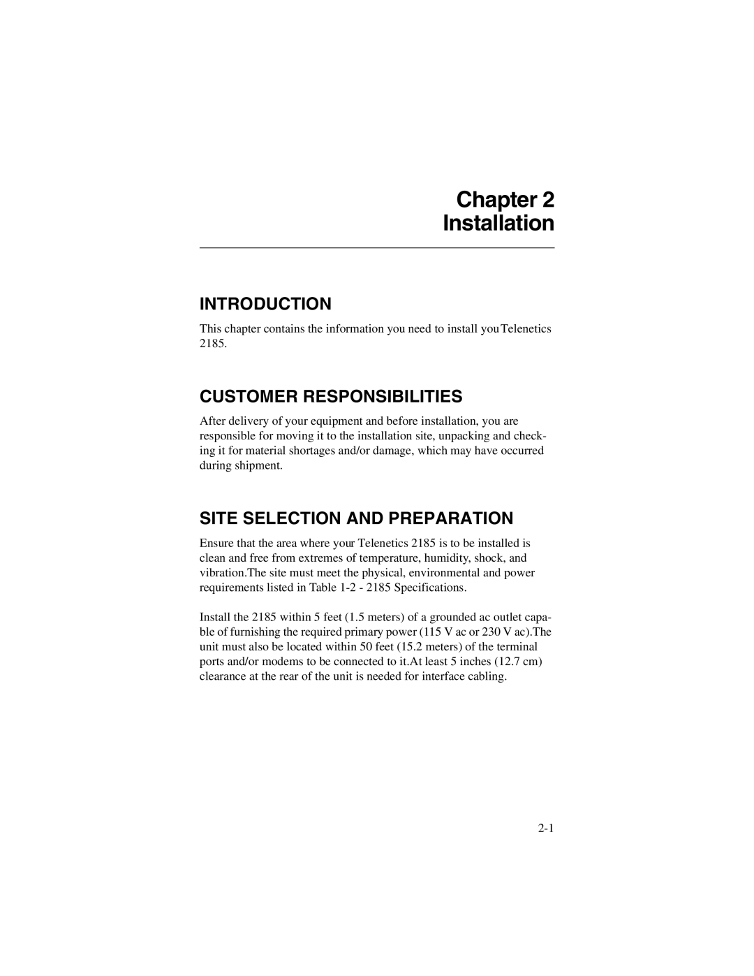 Telenetics 2185 manual Customer Responsibilities, Site Selection and Preparation 