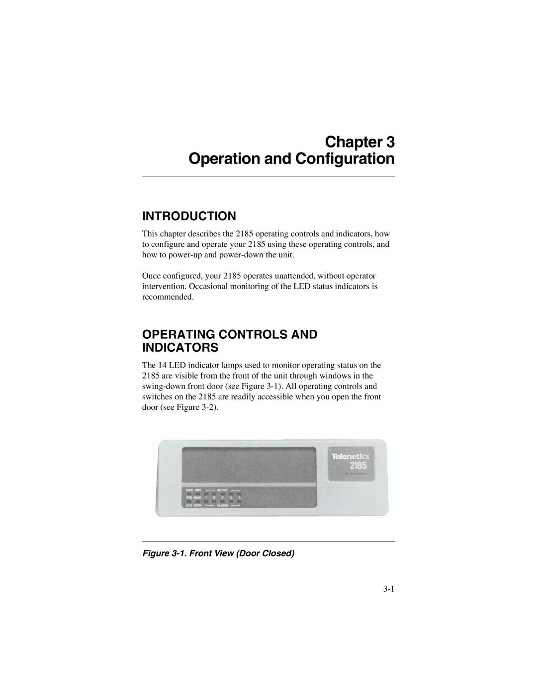 Telenetics 2185 manual Operating Controls Indicators, Front View Door Closed 