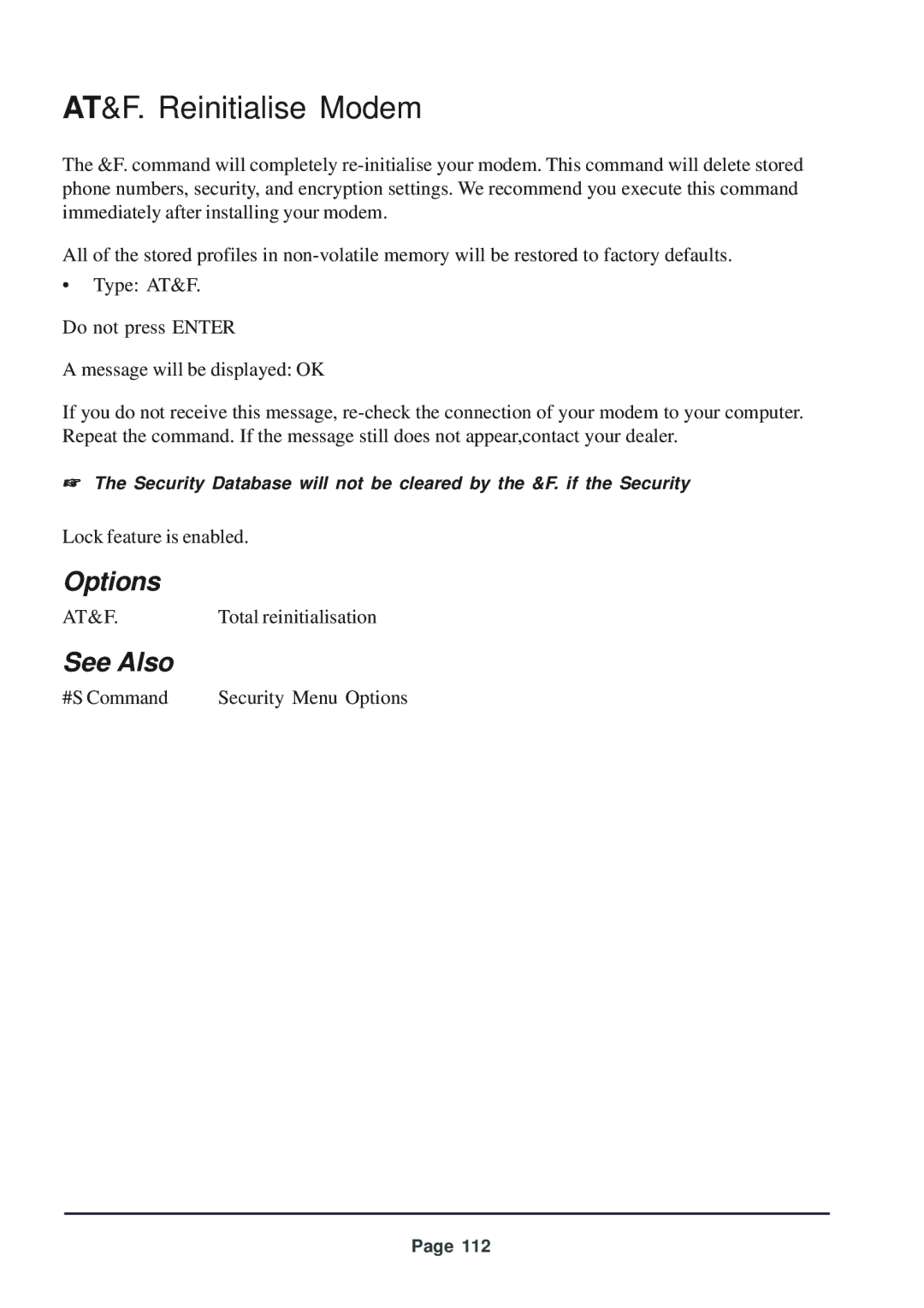 Telenetics 56 manual AT&F. Reinitialise Modem 