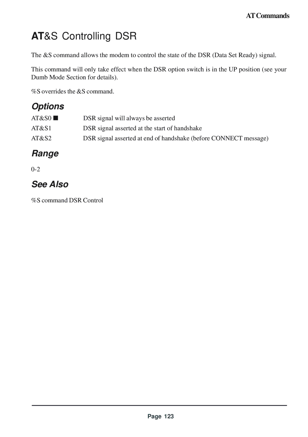 Telenetics 56 manual AT&S Controlling DSR, AT&S1, AT&S2 