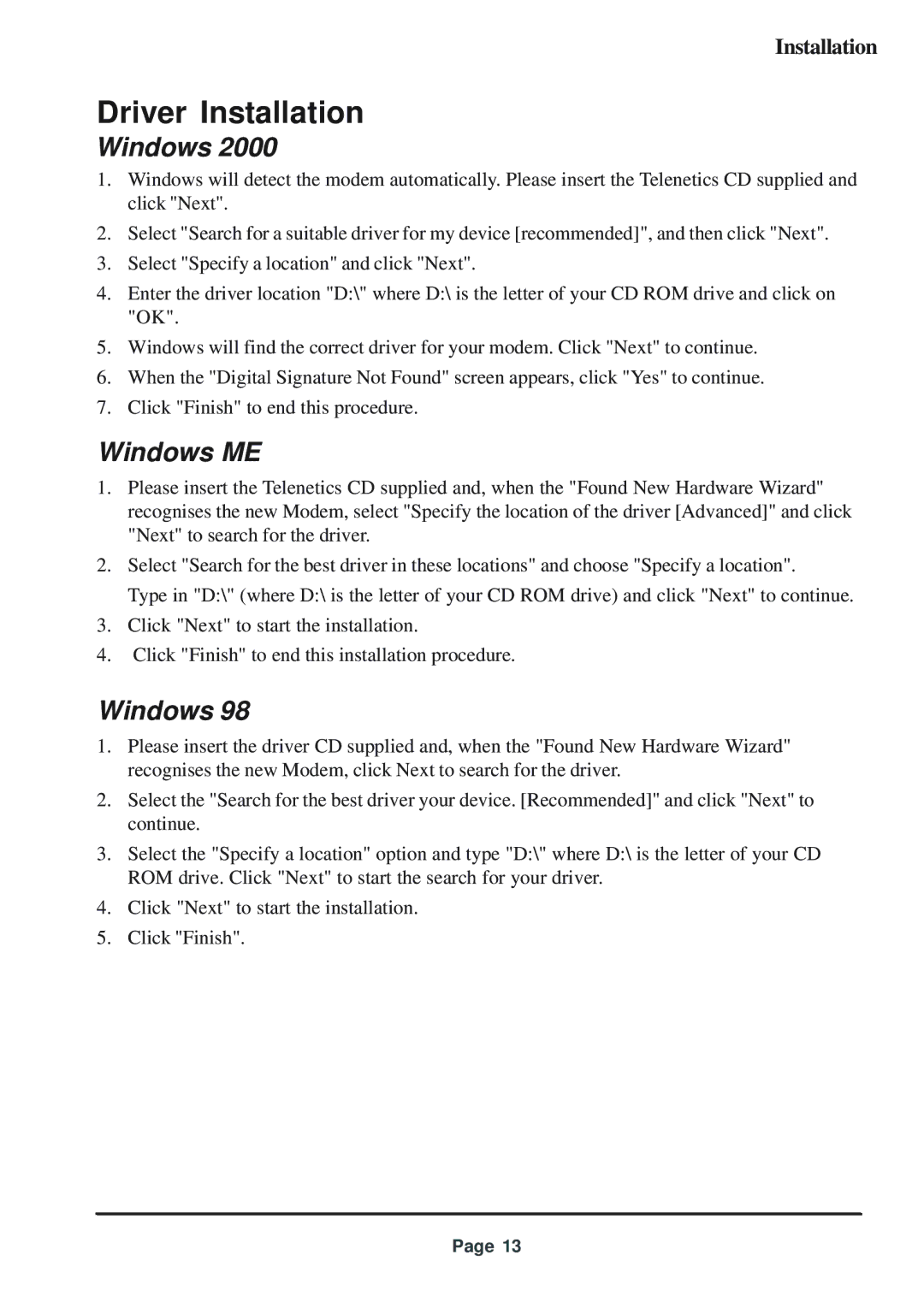 Telenetics 56 manual Driver Installation, Windows ME 