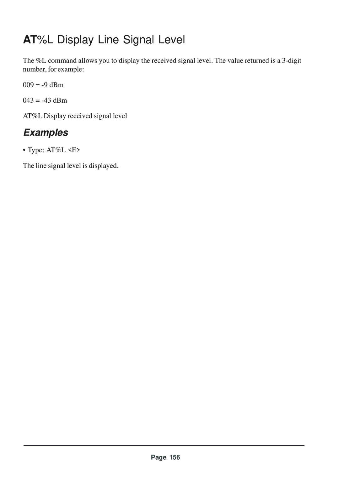 Telenetics 56 manual AT%L Display Line Signal Level, Examples 