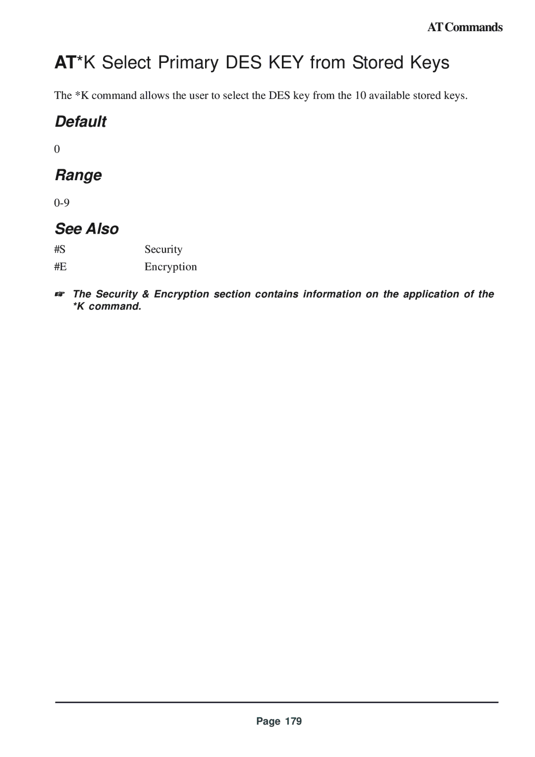 Telenetics 56 manual AT*K Select Primary DES KEY from Stored Keys, Default Range See Also 