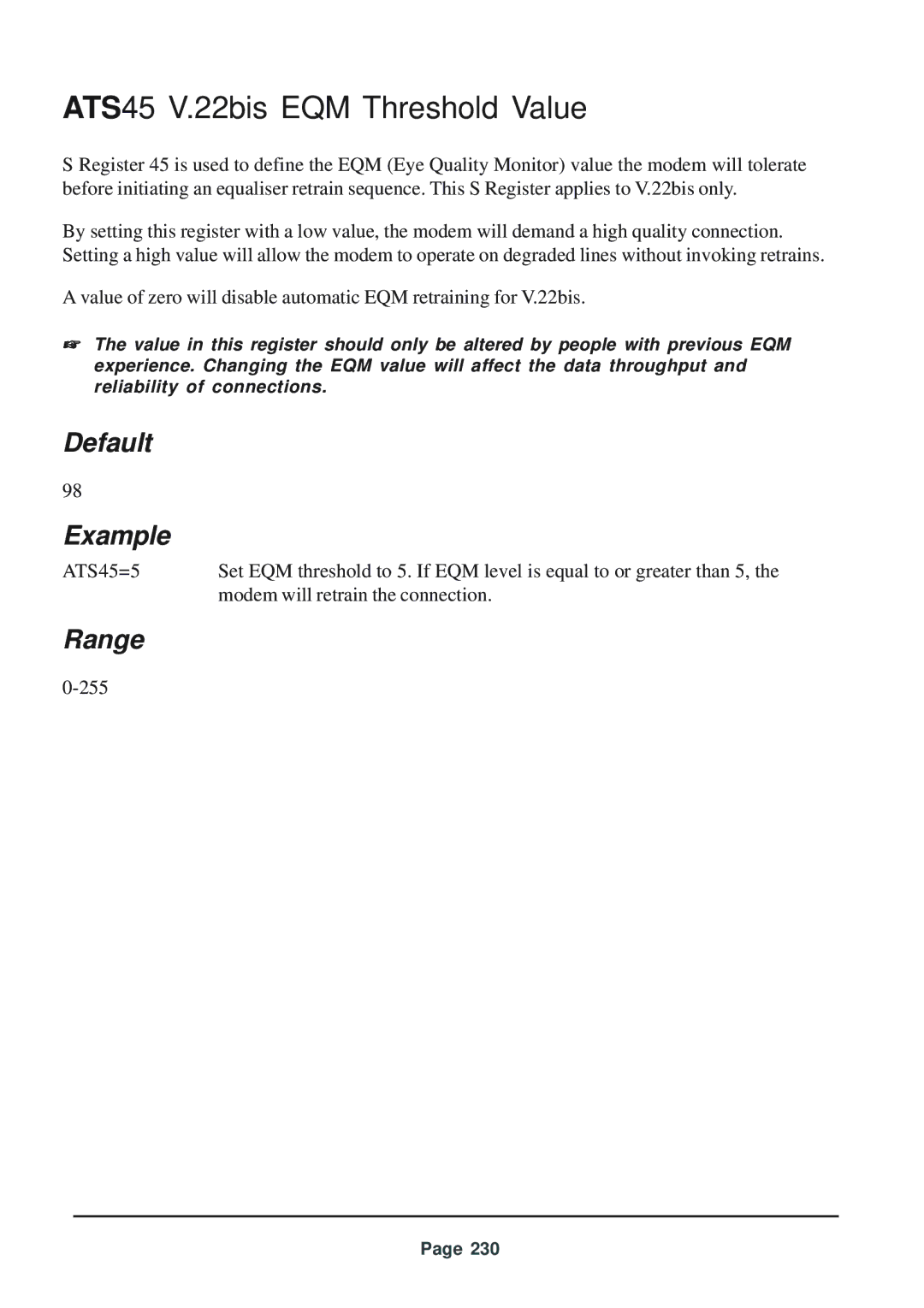 Telenetics 56 manual ATS45 V.22bis EQM Threshold Value, Default Example 