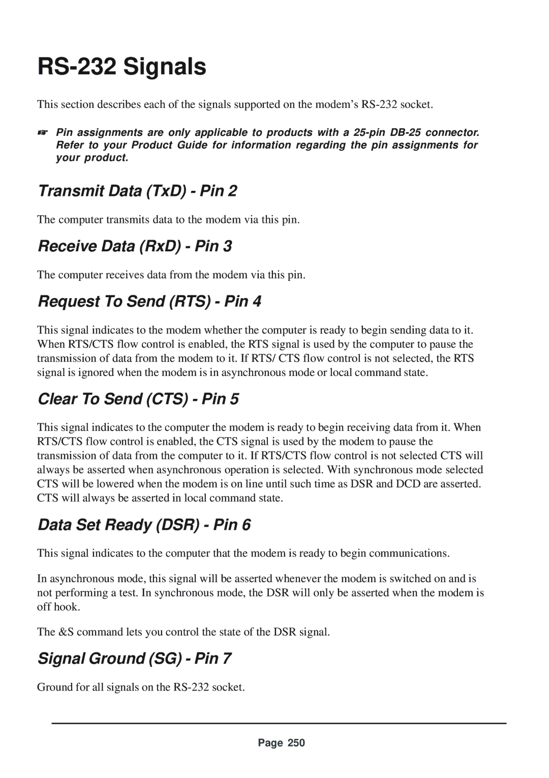 Telenetics 56 manual Transmit Data TxD Pin, Receive Data RxD Pin, Request To Send RTS Pin, Clear To Send CTS Pin 