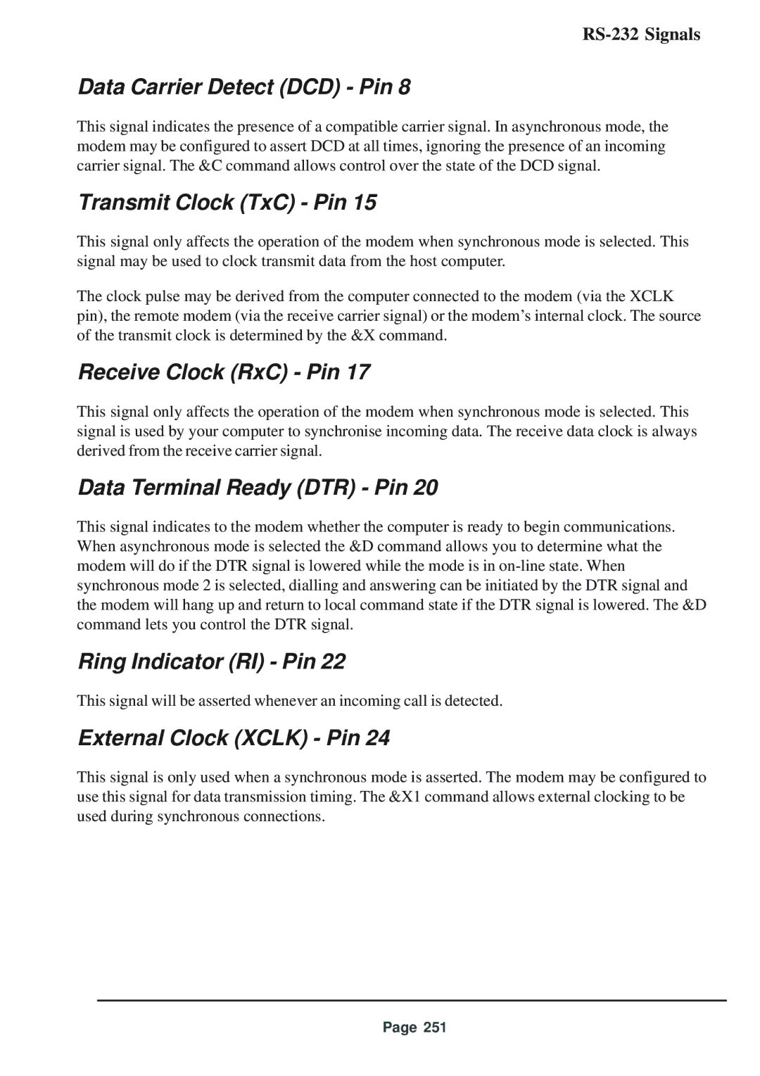 Telenetics 56 Data Carrier Detect DCD Pin, Transmit Clock TxC Pin, Receive Clock RxC Pin, Data Terminal Ready DTR Pin 