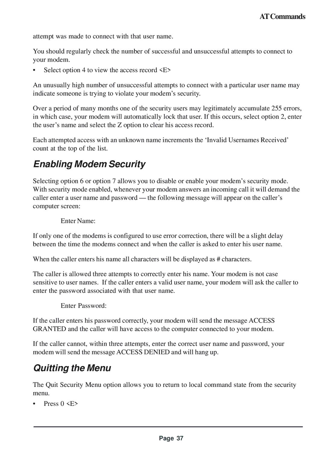 Telenetics 56 manual Enabling Modem Security, Quitting the Menu 