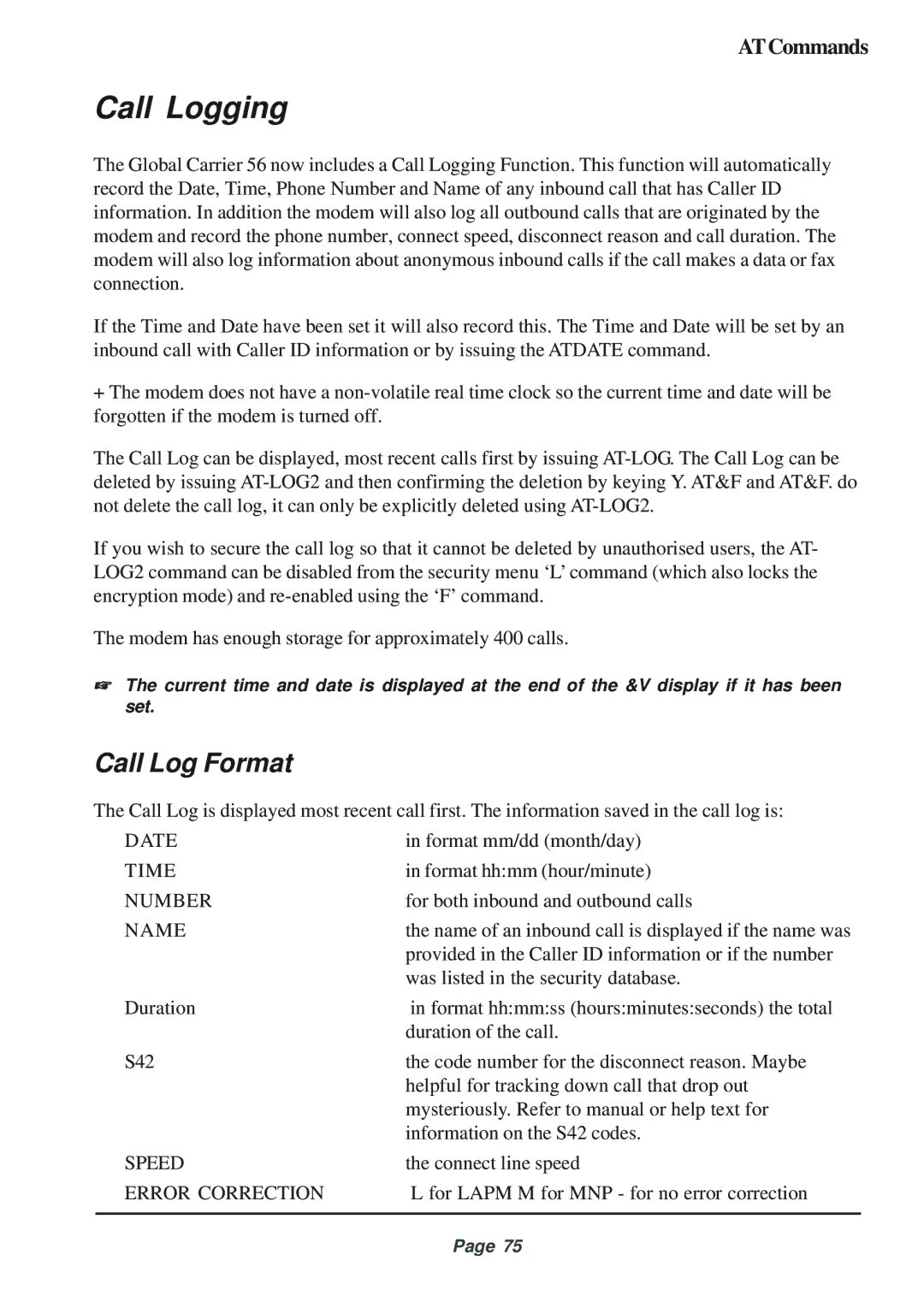 Telenetics 56 manual Call Logging, Call Log Format 