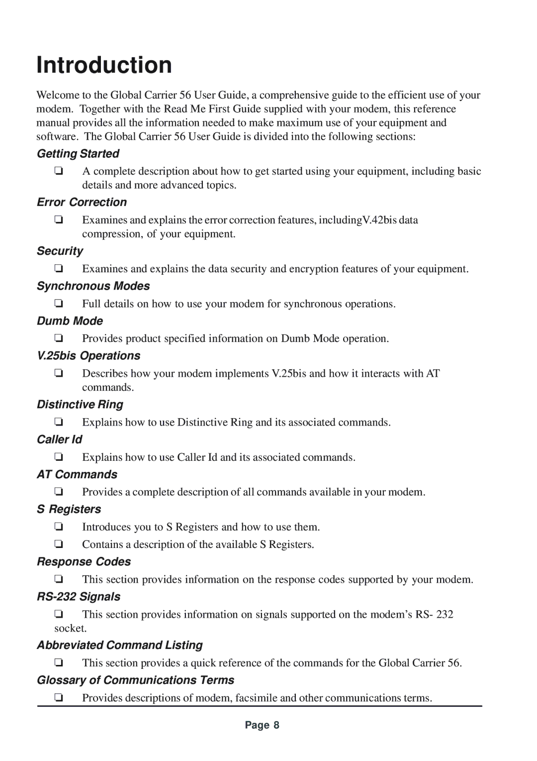 Telenetics 56 manual Getting Started, Error Correction, Security, Synchronous Modes, Dumb Mode, 25bis Operations, Caller Id 