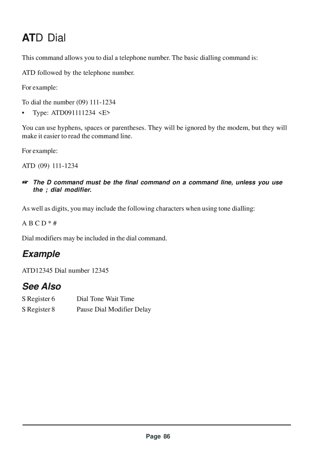 Telenetics 56 manual ATD Dial, Example 