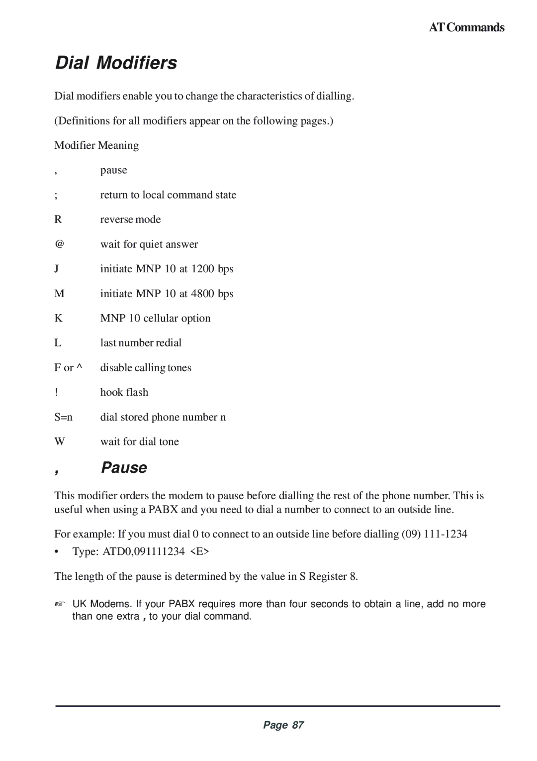 Telenetics 56 manual Dial Modifiers, Pause 