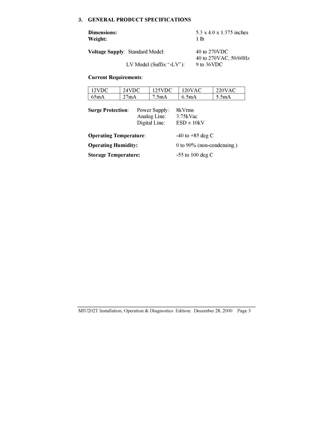 Telenetics MIU202T Modem Dimensions, Weight, Current Requirements, Surge Protection Power Supply, Operating Temperature 