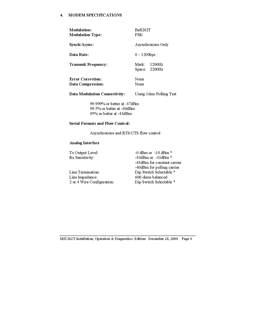 Telenetics MIU202T Modem manual Modulation Type, Synch/Async, Data Rate, Transmit Frequency, Error Correction 