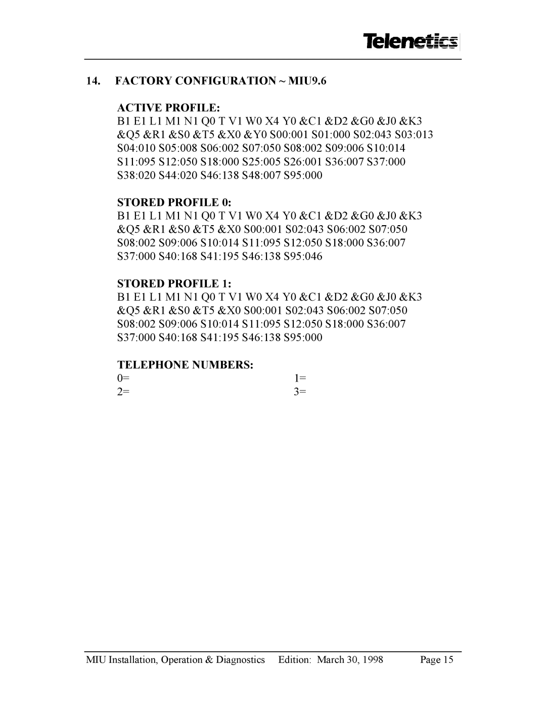 Telenetics MIU2.4 manual Factory Configuration ~ MIU9.6 Active Profile, Telephone Numbers 