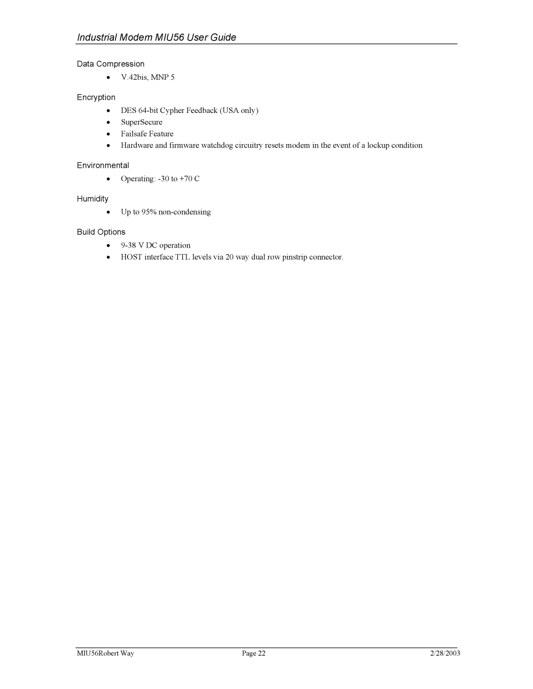 Telenetics MIU56 manual Data Compression, Encryption, Environmental, Humidity, Build Options 