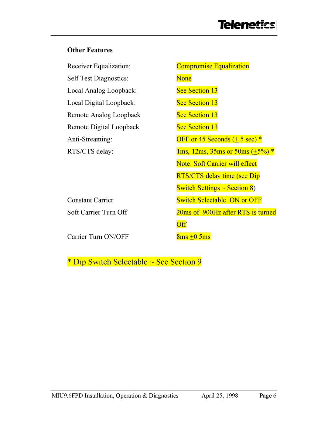 Telenetics MIU9.6FPD manual Dip Switch Selectable ~ See Section, Other Features 