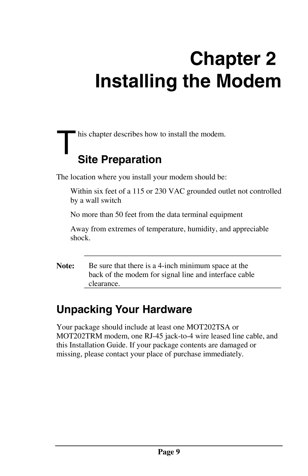 Telenetics MOT202TSA, MOT202TRM manual Installing the Modem, Site Preparation, Unpacking Your Hardware 