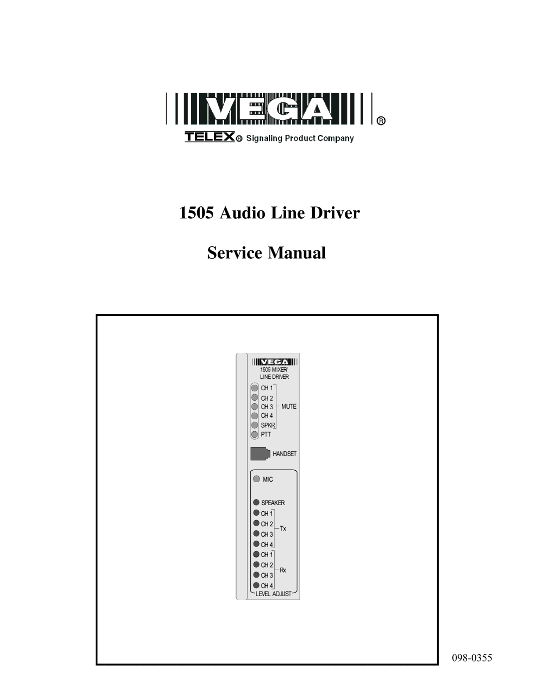 Telex 1505 service manual Audio Line Driver 