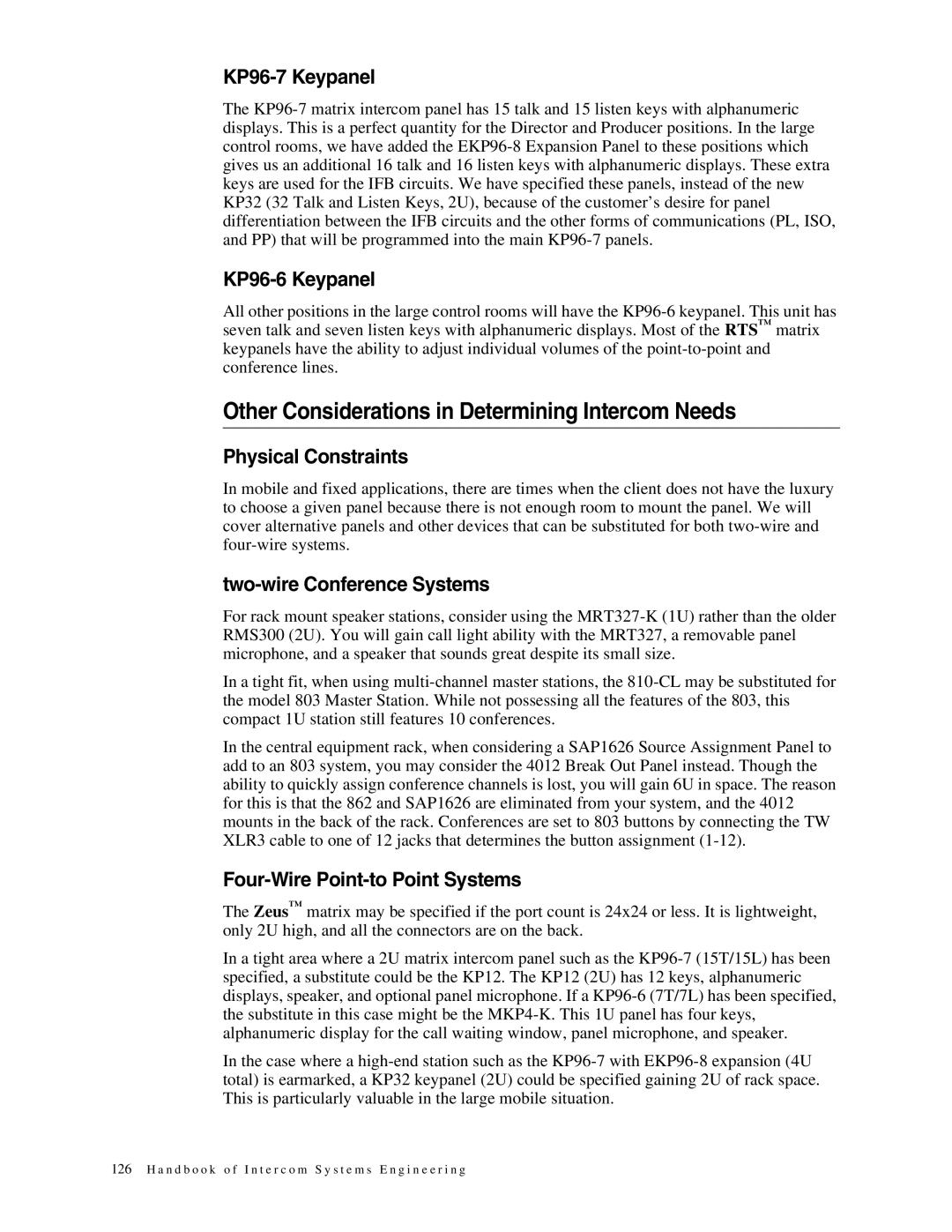 Telex 38109-977 manual Other Considerations in Determining Intercom Needs 