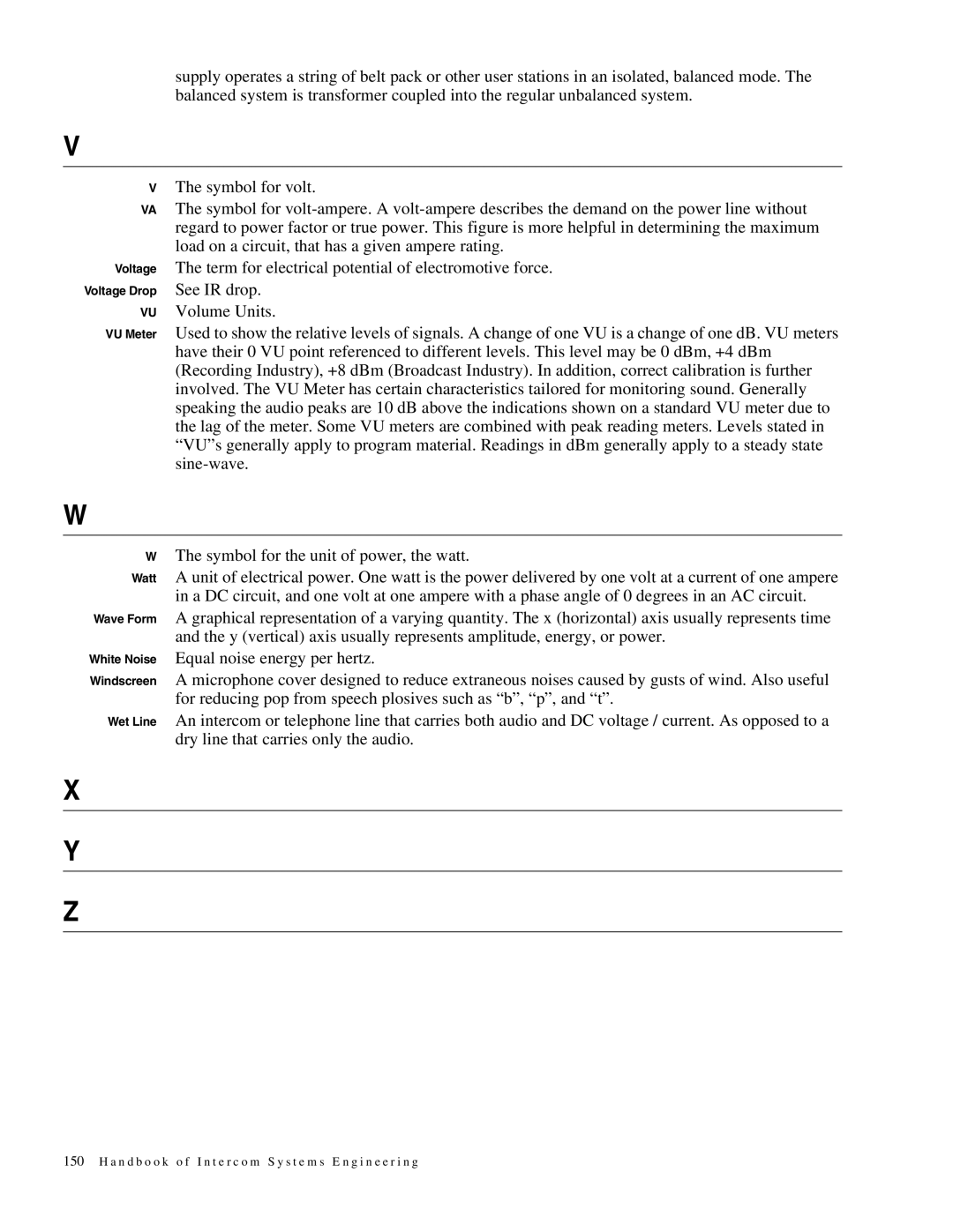 Telex 38109-977 manual Symbol for the unit of power, the watt 