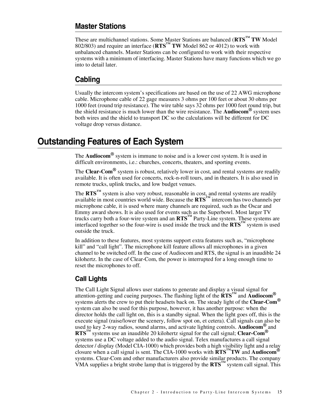 Telex 38109-977 manual Outstanding Features of Each System, Cabling, Call Lights 