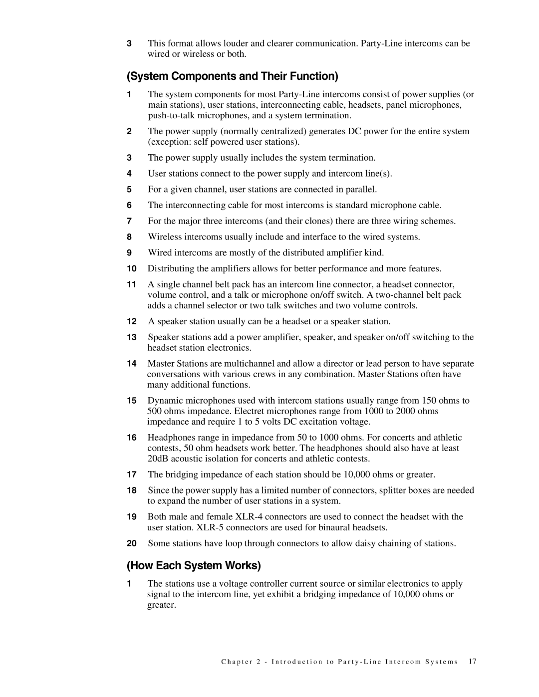 Telex 38109-977 manual System Components and Their Function, How Each System Works 