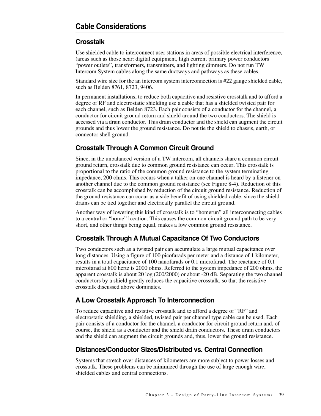 Telex 38109-977 Cable Considerations, Crosstalk Through a Common Circuit Ground, Low Crosstalk Approach To Interconnection 