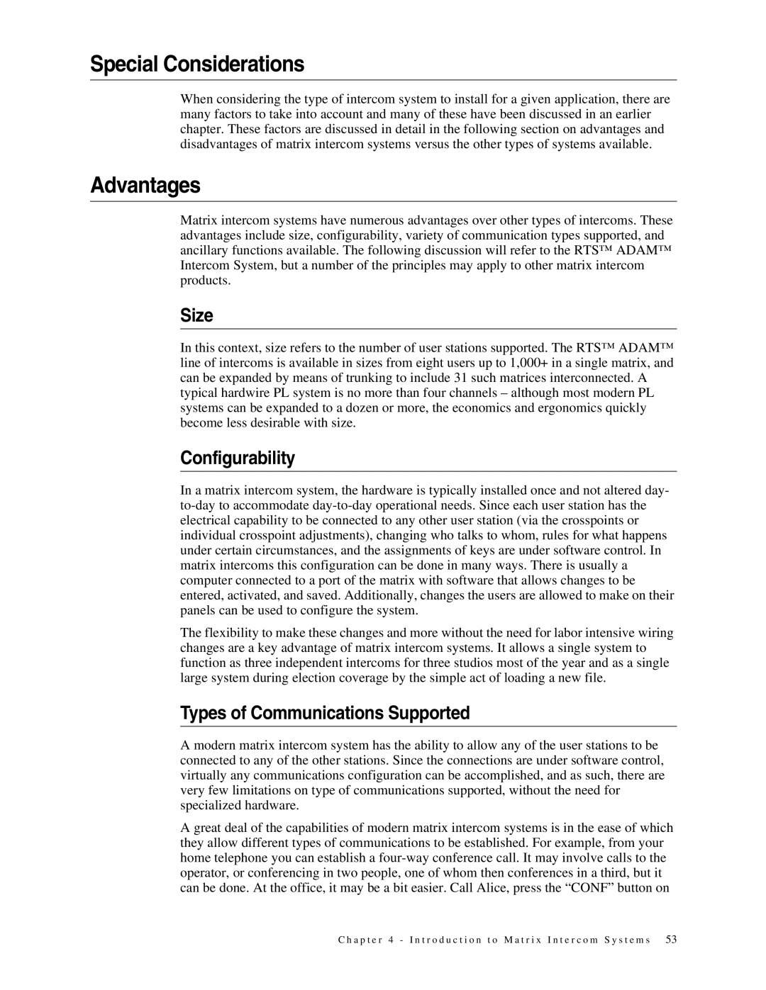 Telex 38109-977 manual Special Considerations, Advantages, Size, Configurability, Types of Communications Supported 