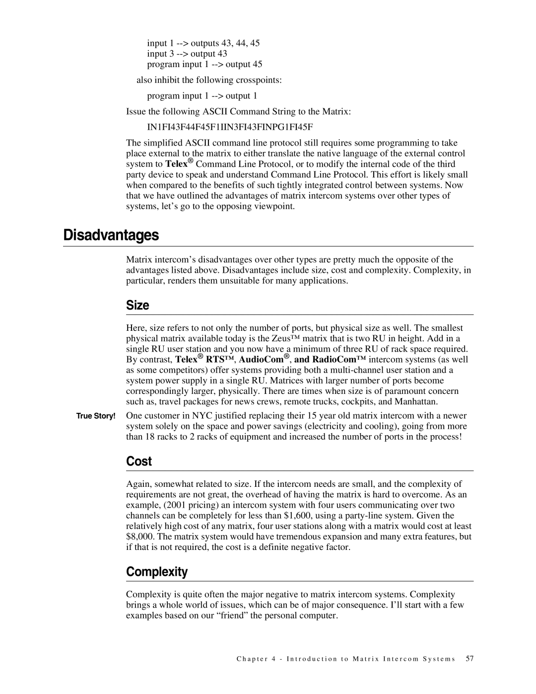 Telex 38109-977 manual Disadvantages, Cost, Complexity 