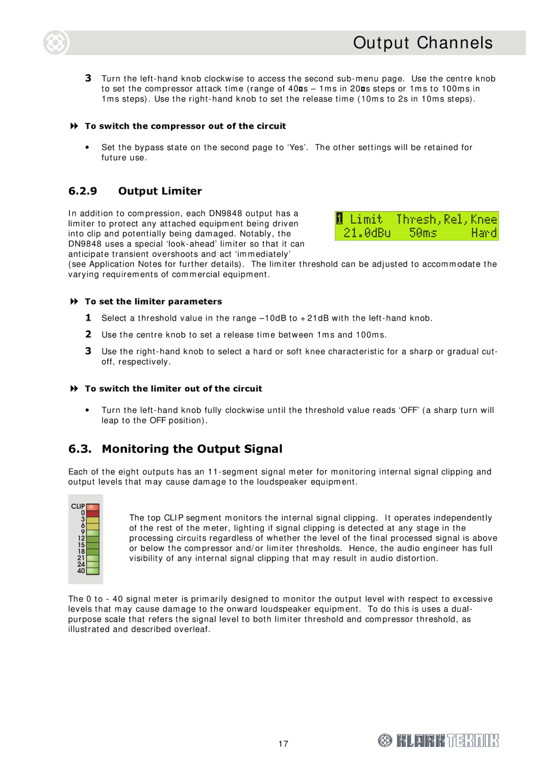 Telex DN9848 Loudspeaker Processor Monitoring the Output Signal, Output Limiter, To set the limiter parameters 
