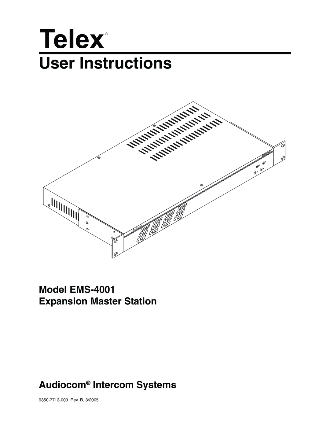 Telex EMS-4001 manual User Instructions 