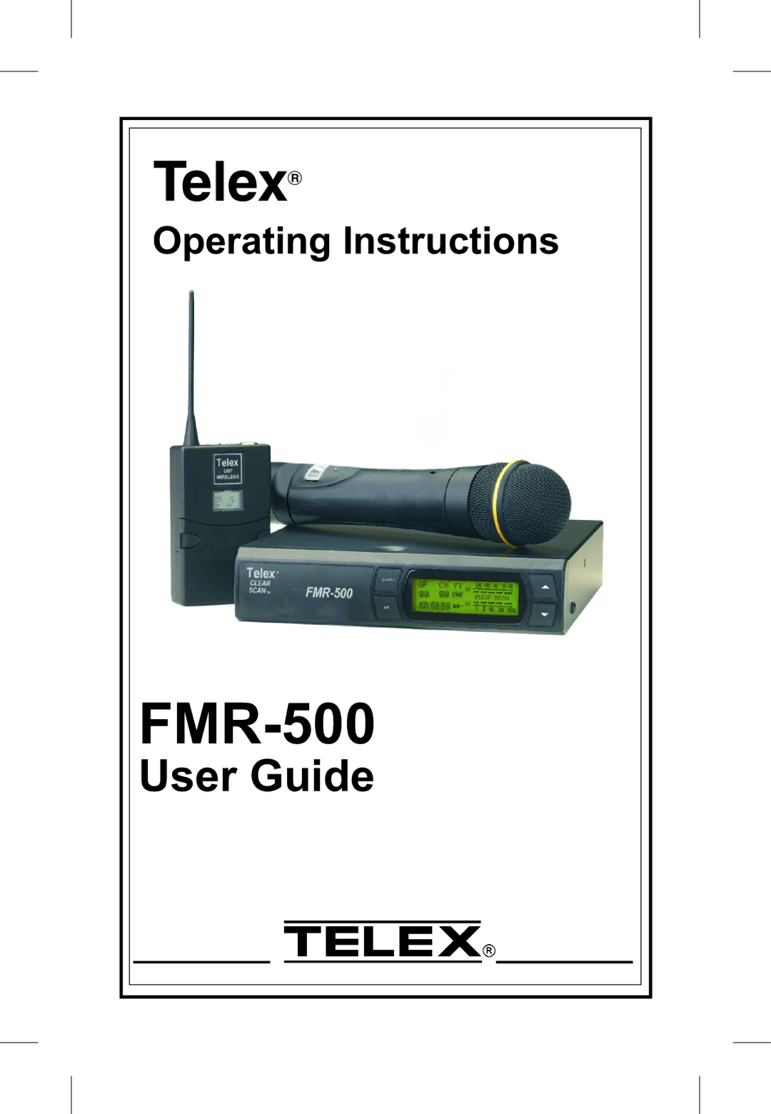 Telex FMR-500 operating instructions 